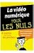 Books : La vidéo numérique