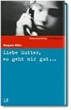 Produkt-Bild: Liebe Mutter, es geht mir gut...