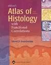 diFiore's Atlas of Histology with Functional Correlations