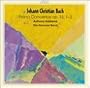 JC Bach: Piano Concertos Op 13, 1-3 /Hanover Band * Halstead