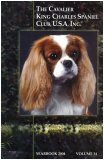 The Cavalier King Charles Spaniel Club, USA Inc. Yearbook 2004 (Volume 34)