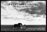 A Certain Longing: The Photography of Bob Nandell