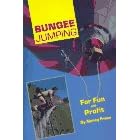 Bungee Jumping: For Fun and Profit