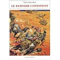 Les Annales du Disque-Monde, Tome 22 : Le Dernier continent