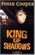 King of Shadows