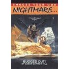Bugged Out! (Choose Your Own Nightmare--, No. 8)