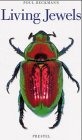 Living Juwels. Englische Ausgabe. The Natural Design of Beetles (Art & Design) - Poul Beckmann