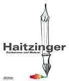 Haitzinger Karikaturen und Malerei