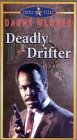 Deadly Drifter [VHS]