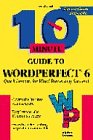 10 Minute Guide to Wordperfect 6.0