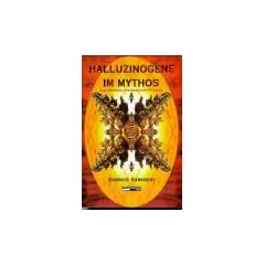 Halluzinogene im Mythos