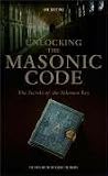 Unlocking the Masonic Code: The Secrets of the Solomon Key