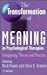 The Transformation of Meaning in Psychological Therapies: Integrating Theory and Practice (Wiley Series in Clinical Psychology)