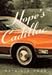 Hope's Cadillac: A Novel (Hardcover) by Patricia Page