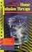 Book Nurse's Handbook of Home Infusion Therapy (Springhouse Home Care)