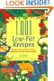 1,001 Low-Fat Recipes : Quick, Easy, Great-Tasting Recipes for the Whole Family