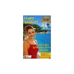 Happy Holidays, Unter der griechischen Sonne