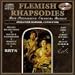 Classical Music : Flemish Rhapsodies