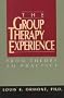 The Group Therapy Experience: From Theory To Practice