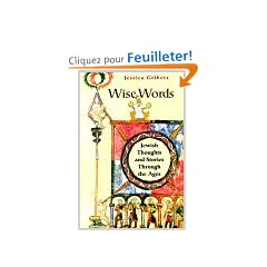 Wise Words: Jewish Thoughts And Stories Through The Ages