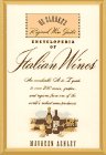ENCYCLOPEDIA OF ITALIAN WINES: OZ CLARKE'S REGIONAL WINE GUIDES (Oz Clarke's Regional Wine Guides)