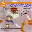Stankovich: Sym. of Pastorals, Chamber Sym. No. 2, Music for a Radio Play