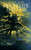 Piercing the Darkness