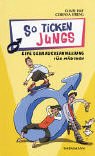 So ticken Jungs: Eine Gebrauchsanweis f�r M�dchen - Oliver Hilf