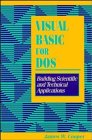 Visual BASIC for DOS : building scientific and technical applications
