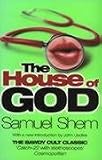 The House of God: The Classic Novel of Life and Death in an American Hospital
