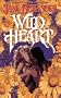 Wild Heart: Wild Heart