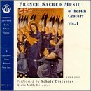 ｜French Sacred Music of the 14th Century, Vol. I