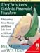 Books : The Christian's Guide to Financial Freedom: Workbook: Workbook
