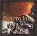 Bolero Jazz: Misty