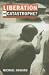 Liberation or Catastrophe: Soundings in the History of the 20th Century (Hambledon Continuum)