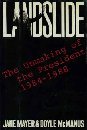 : Landslide: The Unmaking of the President, 1984-1988