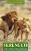 Serengeti: Das wilde Herz Afrikas [VHS]