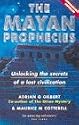 The Mayan Prophecies