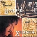 The Best of La Fiebre & Xelencia