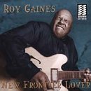 New Frontier Lover by Roy Gaines