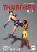 Produkt-Bild: Thaiboxen fight: Technik - Taktik - Wettkampf