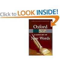A Century of New Words (Oxford Paperback Reference)