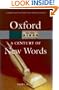 A Century of New Words (Oxford Paperback Reference)
