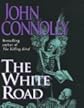 *Signed* The White Road