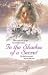 In the Shadow of a Secret (The Gentle Hills Series)