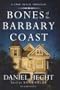Bones of the Barbary Coast: A Cree Black Novel