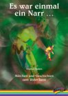 Es war einmal ein Narr... M&auml;rchen und Geschichten zum Rider-Tarot