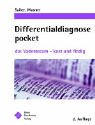 Differentialdiagnose pocket - Die Klinikreferenz - Das Vademecum - kurz und findig - Christian Sailer, Susanne Wasner