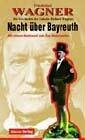 Nacht �ber Bayreuth - Friedelind Wagner