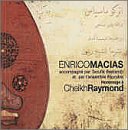 Revue Enrico Macias  / Hommage à Cheikh Raymond